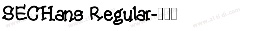SECHans Regular字体转换